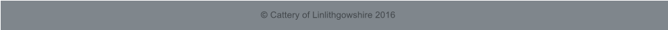  Cattery of Linlithgowshire 2016